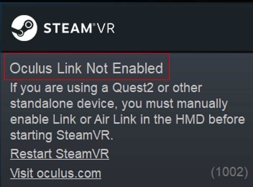 Oculus Link Not Enabled (1002) SteamVR error